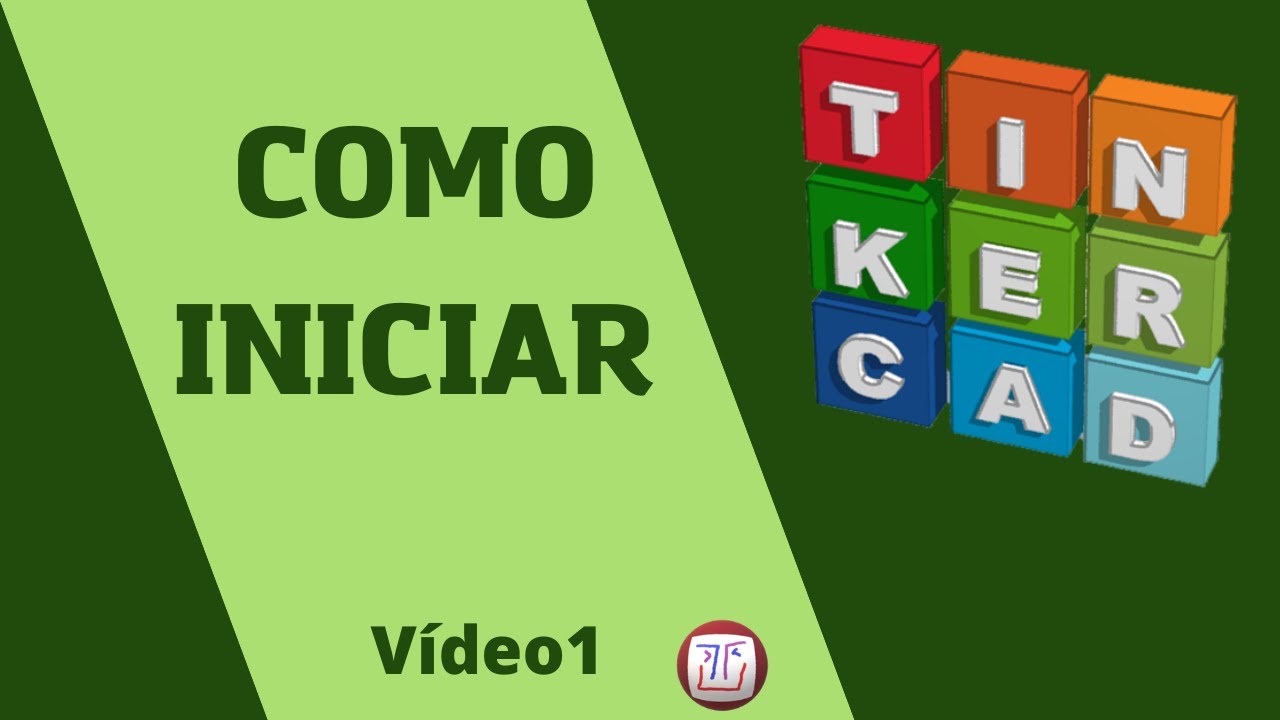 Como iniciar no Tinkercad  - Tutorial vídeo 01