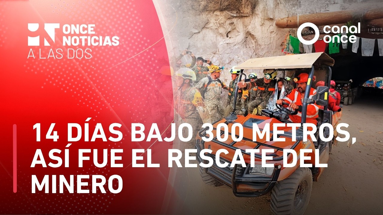 A las Dos - 14 días bajo 300 metros, así fue el rescate del minero (09/04/2026)