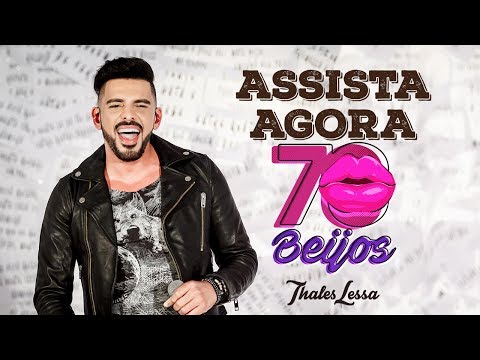 70 Beijos - Thales Lessa