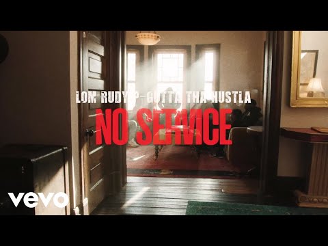 Lom Rudy - No Service ft. P-Gutta Tha Hustla