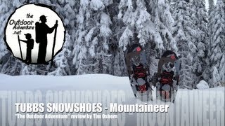 Tubbs Mountaineer Snowshoe Review