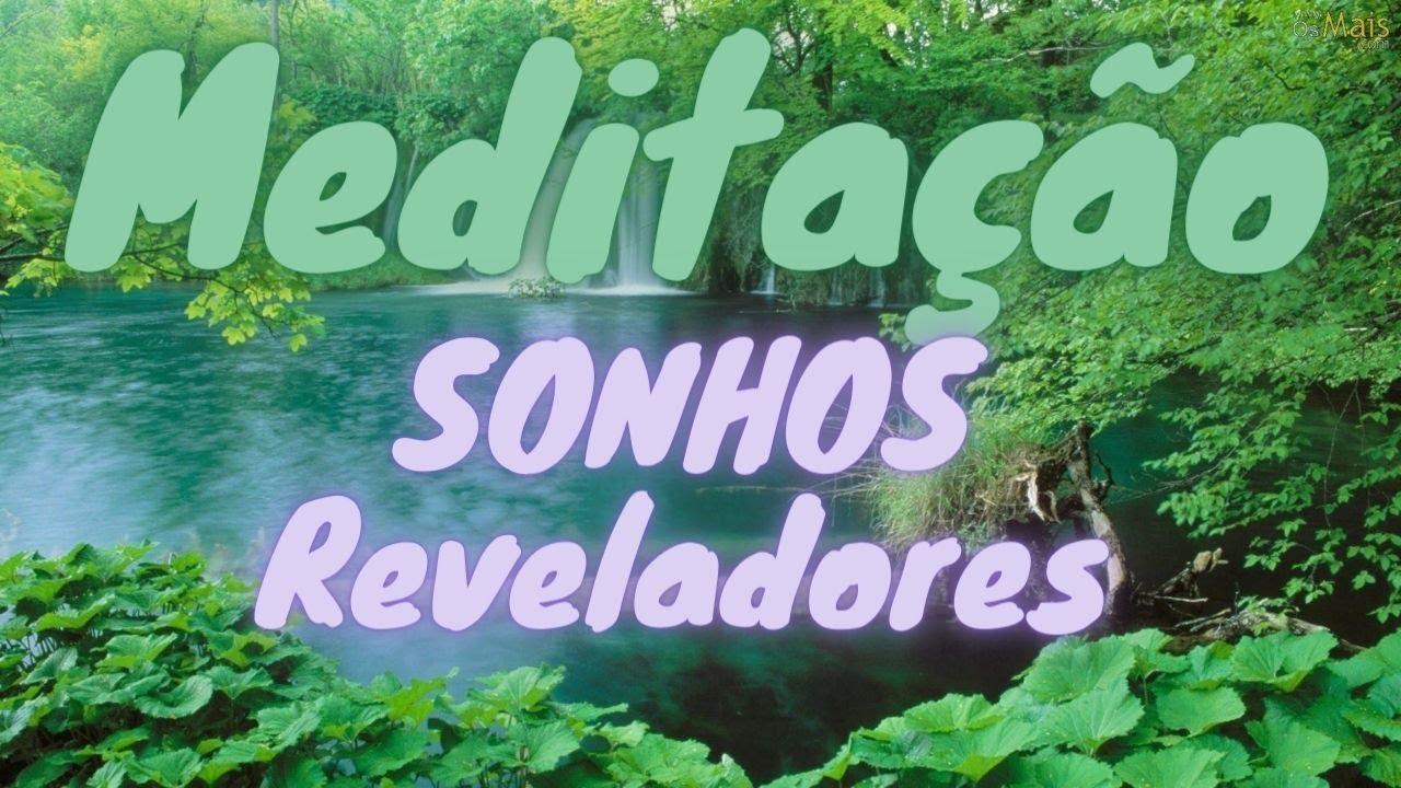 Meditação para ter sonhos inspiradores e as respostas que você necessita.