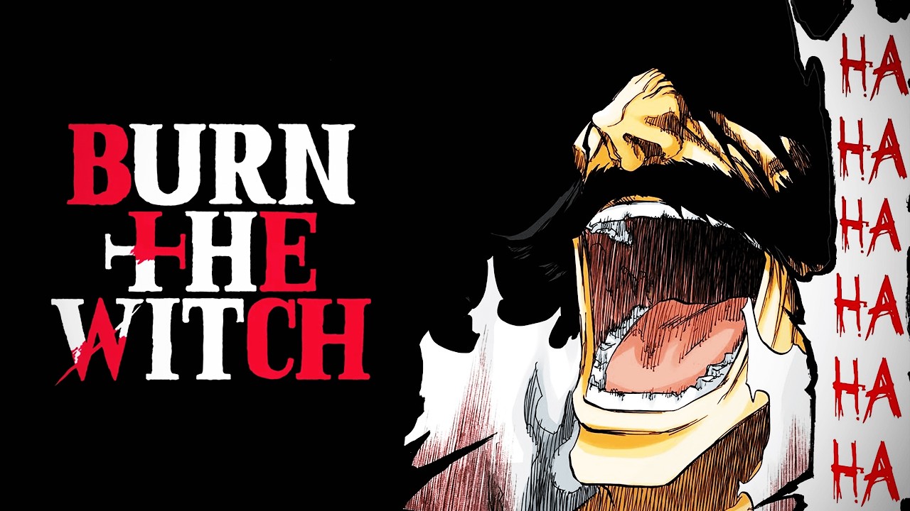 YHWACH ESTÁ EM BURN THE WITCH! - Teoria BLEACH