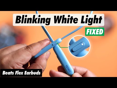 Fix Beats Flex Keeps Blinking White Light