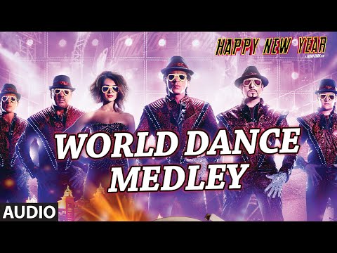 Exclusive: "World Dance Medley" Full AUDIO Song | Happy New Year | Shah Rukh Khan | Vishal, Shekhar
