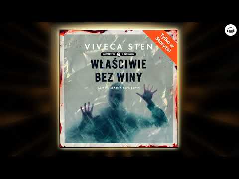 Właściwie bez winy Autor Viveca Sten Lektor Maria Seweryn Kryminały po Polsku AudioBook PL