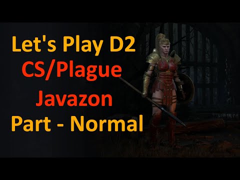 [Normal] Let's Play Charged Strike/Plague Javelin Amazon - Guided Playthrough TO UBERS
