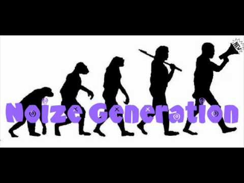 Noize Generation - Get The Fuck Up /Original Remix/