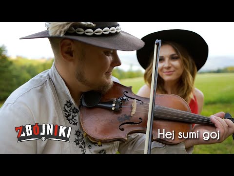 Zbójniki - Hej sumi goj (VIDEO 2022)