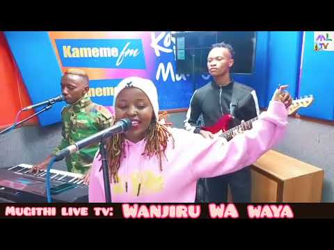 MUGITHI LIVE NA WANJIRU WA WAYA NDANI YA KAMEME FM FT KIENGEI  NA GATONYE MBUGUA🔥🔥🔥
