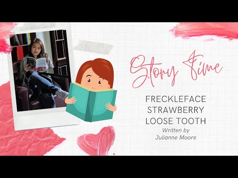 Freckleface Strawberry Loose Tooth by Julianne Moore