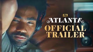 Atlanta | Official Series Trailer | FX