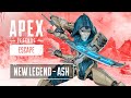 Meet Ash | Apex Legends Character Trailer