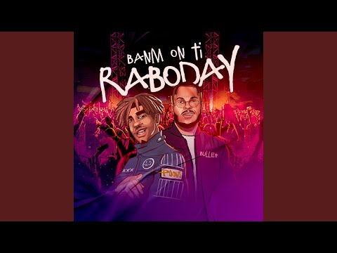 Banm on Ti Raboday