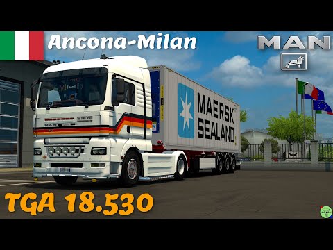 ETS 2 1.36●MAN TGA●Ancona-Milan,Italy