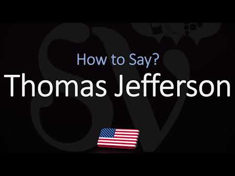How to Pronounce Thomas Jefferson? | 3d U.S. President, Pronunciation