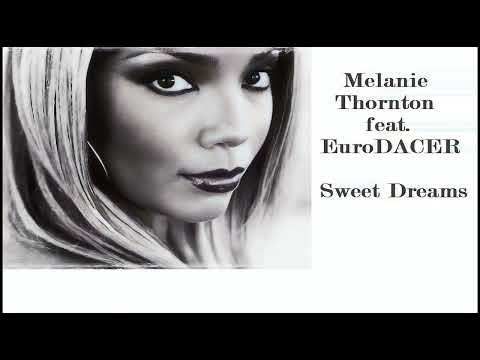 EuroDACER Feat. Melanie Thornton - Sweet Dreams (Cover La Bouche) 2023