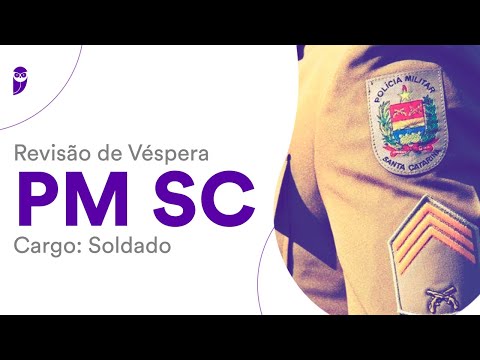 Revisão de Véspera PM SC – Soldado