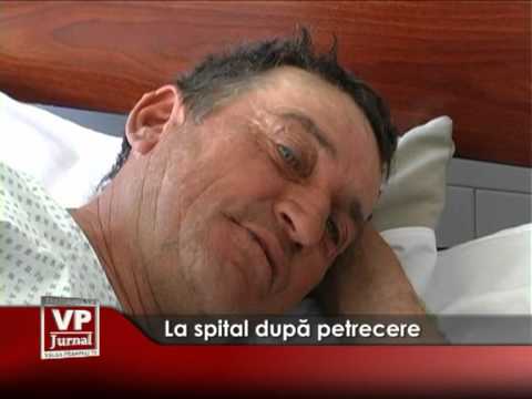 La spital după petrecere