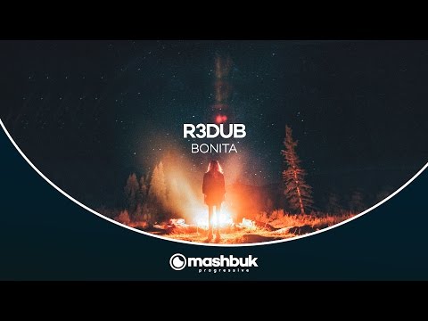 R3dub - Bonita (Original Mix) OUT NOW