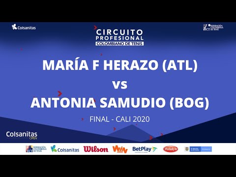 MARÍA FERNANDA HERAZO (ATL) vs ANTONIA SAMUDIO (BOG)  | GRAN FINAL COLSANITAS OPEN CALI 2020