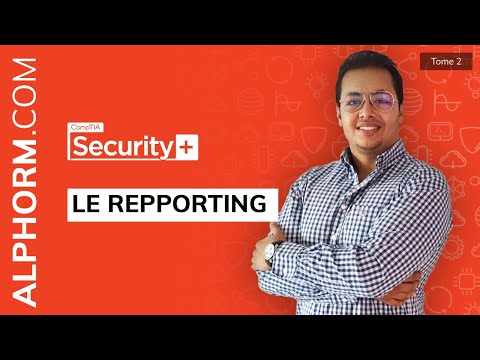 CompTIA Security 2 2 | Le repporting