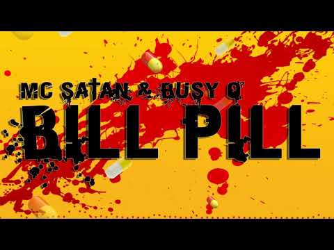 Sato ft. Busy O - BILL PILL