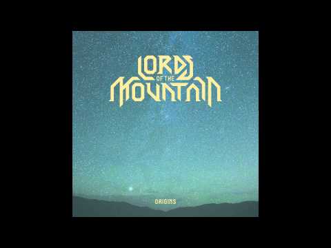 Lords of the Mountain - Origins