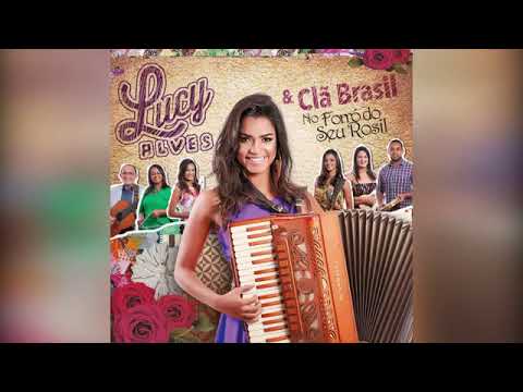 LUCY ALVES & CLÃ BRASIL no Forró do Seu Rosil -  FORRÓ NA GAFIEIRA