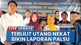 Utang Rp 500 Ribu Berbunga hingga Rp 15 Juta, Wanita di Tanggamus Pura-pura Jadi Korban Perampokan