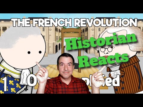 French Revolution by Oversimplified (Part 1) - Historian Reacts