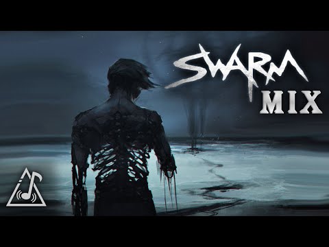 Best of SWARM Mix • Orchestral Dubstep & Dark Mid Tempo