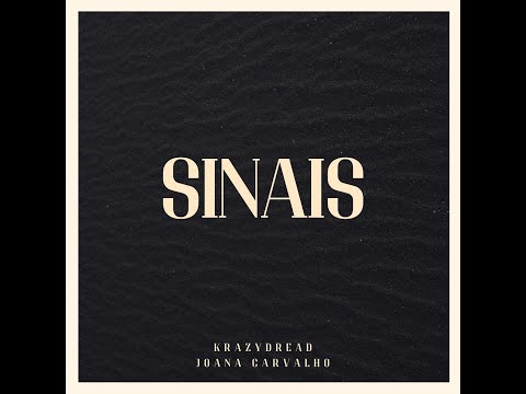 KrazyDread X Joana Carvalho - Sinais