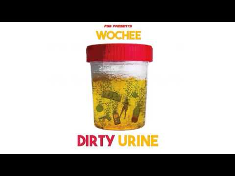 Wochee, Kaotic & Mike B - Dirty Urine