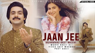 Jaan Ji O Meri Jaan Ji | Yara Wafa Karen | Basit Naeemi | Official Music Video | Punjabi | 2024
