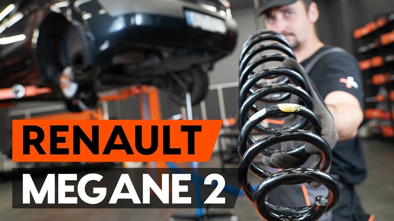 Comment changer : ressort de suspension arrière sur Renault Megane 2 - Guide de remplacement