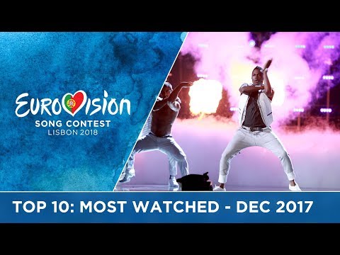 TOP 10: Most watched in December 2017 - Eurovision Song Contest