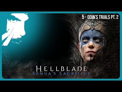 HB Senua's Sacrifice - 5 Odin's Trials Part 2