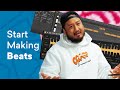 How To Make a Beat: 4 Things You Need and How to Use Them (Beat Tutorial)