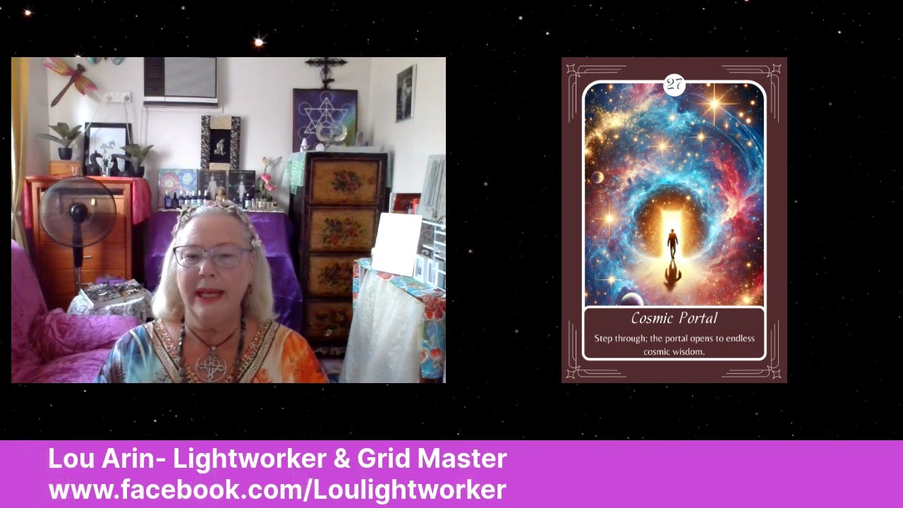 Card 27: Cosmic Portal - Lou Arin | Lightworker & Grid Master