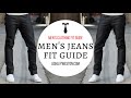 Men S Jeans Fit Guide Men S Clothing Fit Guide Denim Selvedge Selvage