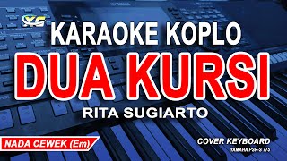 Download lagu DUA KURSI KARAOKE NADA WANITA VERSI KOPLO... mp3