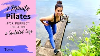 7 Minutes Standing Pilates Sequence for Perfect Posture & Sculpted Legs