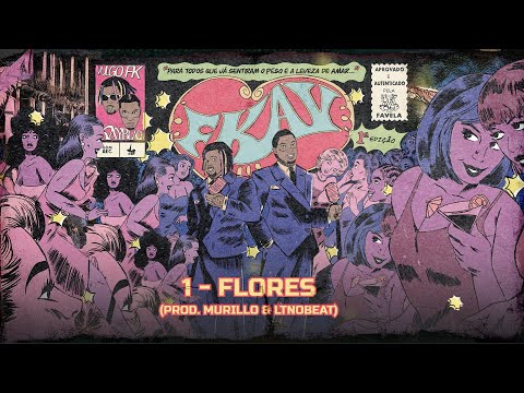 1 - FLORES 💐 (prod. Murillo e LT e Honaiser)