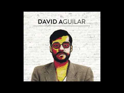 El David Aguilar - Despierta