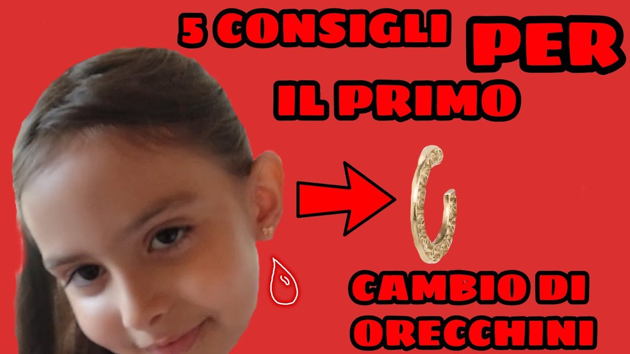 5 CONSIGLI SUL PRIMO CAMBIO DI ORECCHINI 👂#orecchino #primocambio