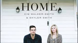 Kim Walker-Smith & Skyler Smith - Relentless Pursuit - Home 2013