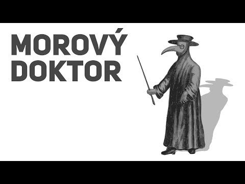 PREČO nosil MOROVÝ DOKTOR MASKU?
