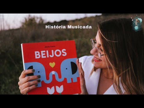 Beijos | Marta Comín - História cAntada