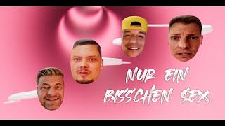 Musik-Video-Miniaturansicht zu Nur ein bisschen Sex Songtext von Die Zipfelbuben feat. DJ Cashi